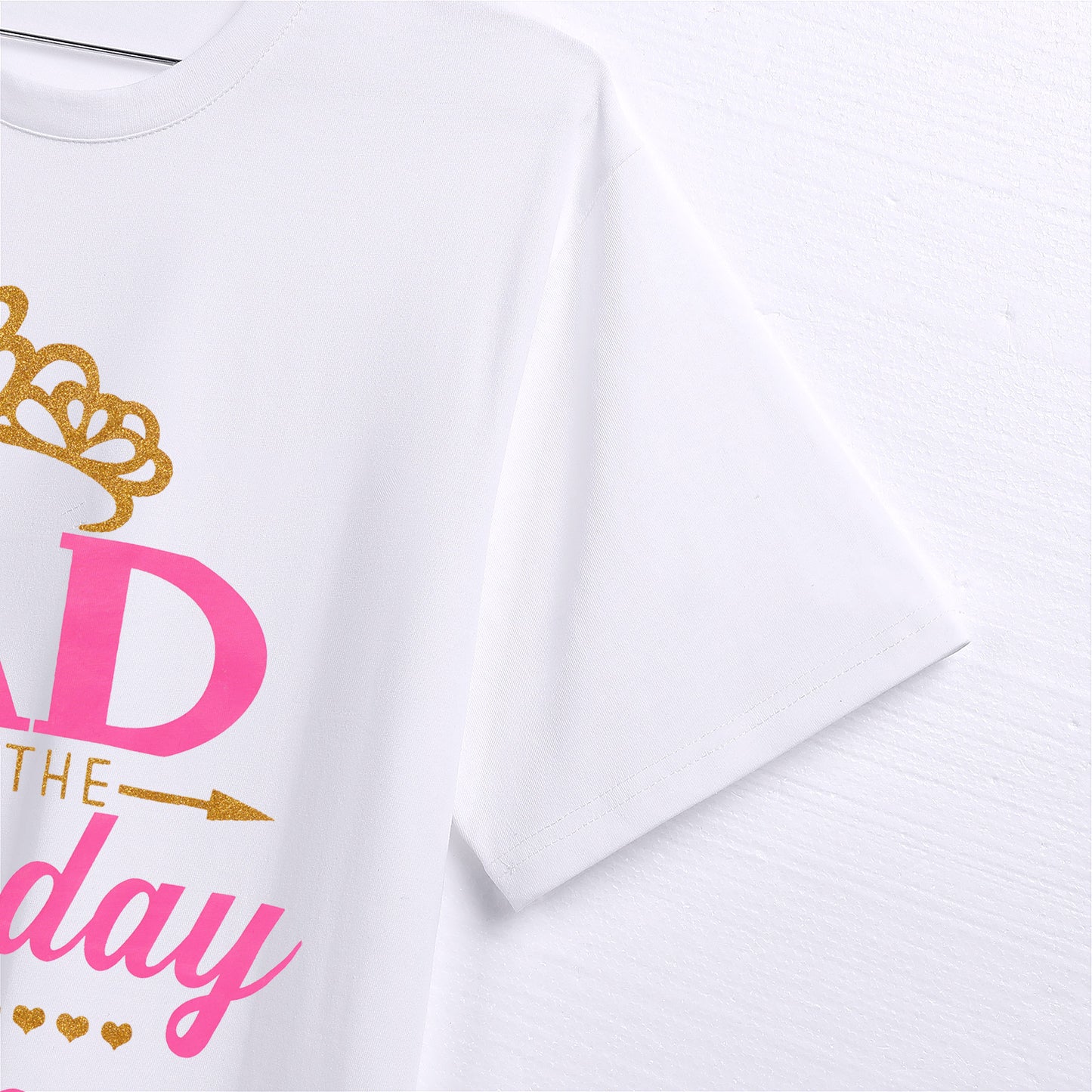 OMEWEE Dad of the Birthday Princess Marching T-shirts Men Letters Print Cotton Tee Shirts